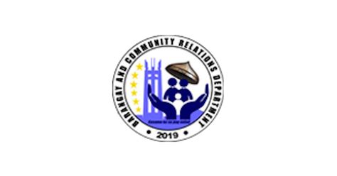 BARANGAY AND COMMUNITY RELATIONS DEPARTMENT.